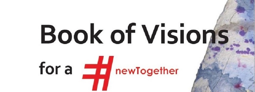 Book of Visions for a #newTogether